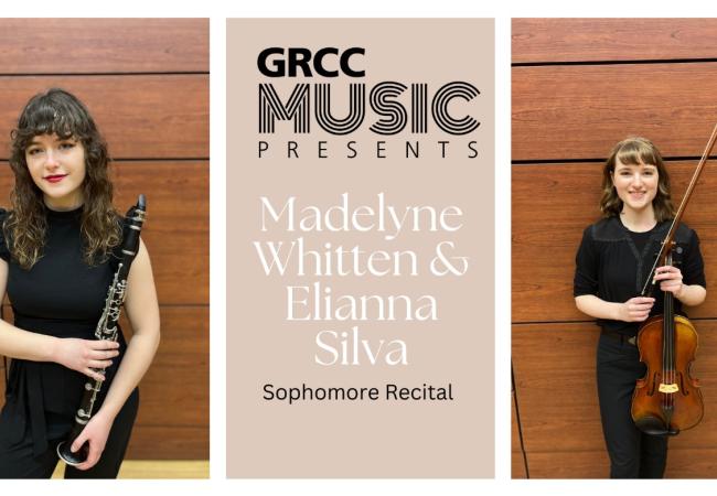 Sophomore Recital - Madelyne Whitten & Elianna Silva 
