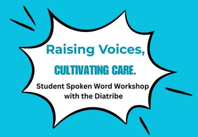 Spoken Word - Raising Voices, Cultivating Care 