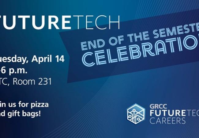 FutureTech End of Semester Celebration
