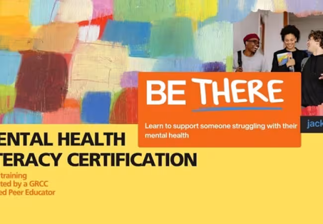 "Be There" Training and Certification