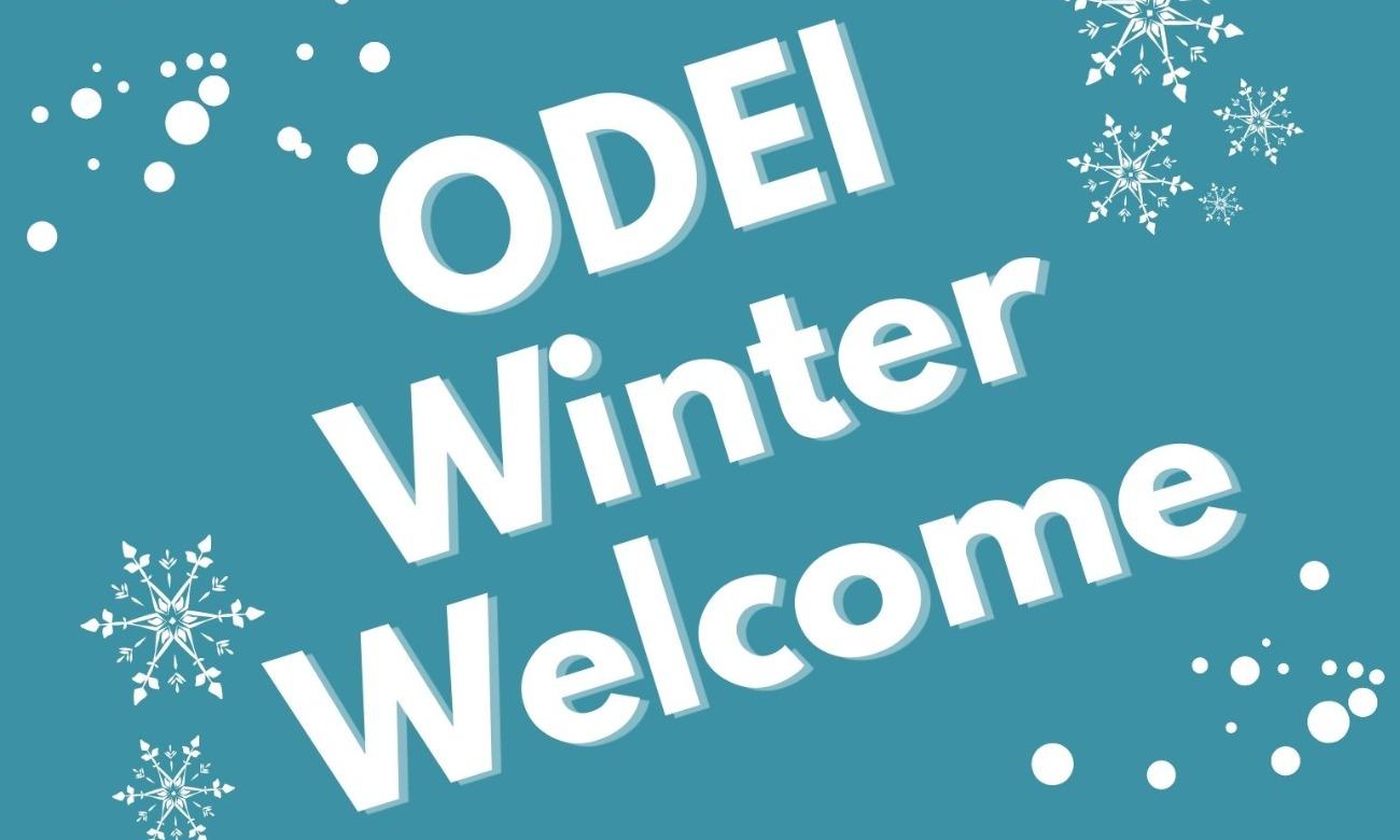 ODEI Winter Welcome