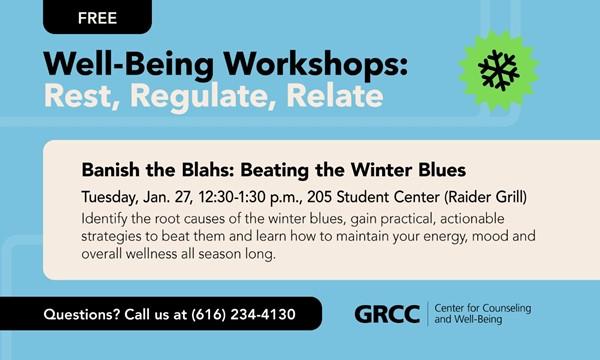 Banish the Blahs: Beating the Winter Blues