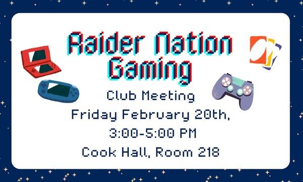 Raider Nation Gaming Weekly Meeting