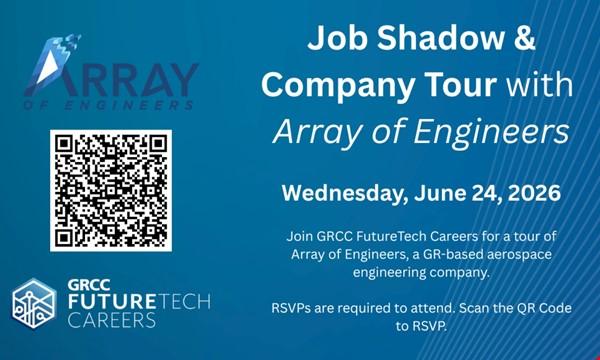 Job Shadow & Company Tour with Array of Engineers