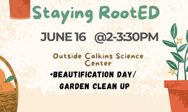 Beautification Day(Tending to the Garden)