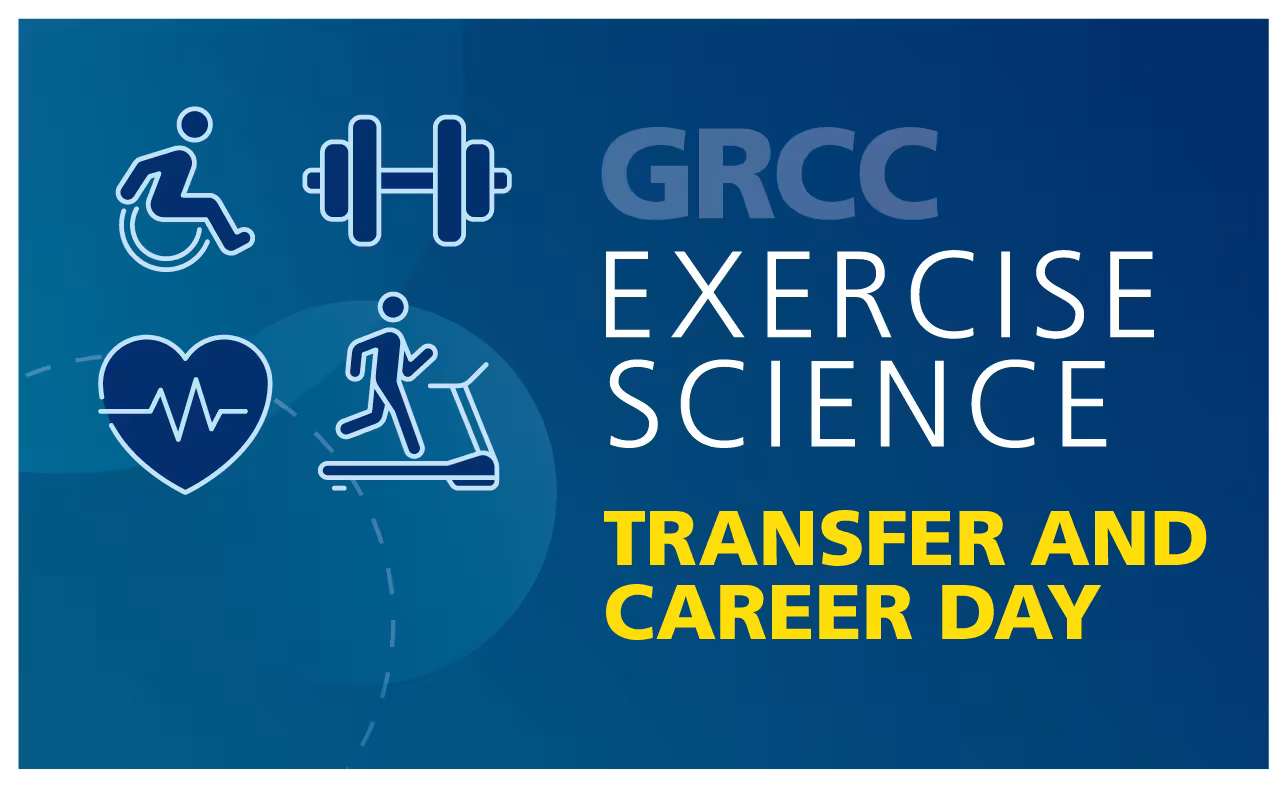 GRCC Excercise Science Transfer and Career Day Event Graphic