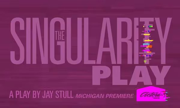  The Singularity Play  by Jay Stull