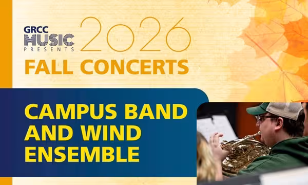 GRCC Music Presents: Campus Band and Wind Ensemble Concert