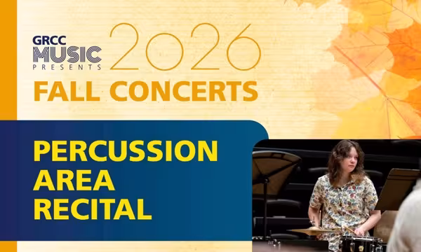 GRCC Music Presents: Percussion Area Recital