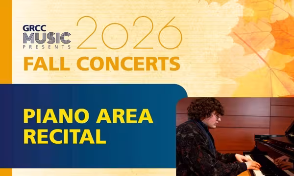 GRCC Music Presents: Piano Area Recital