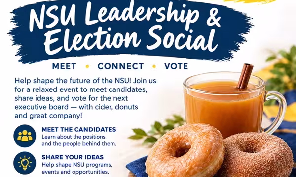 Your Voice, Our Future: NSU Leadership & Election Social